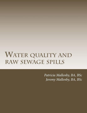 Water quality and raw sewage spills