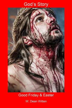 God's Story: Good Friday & Easter