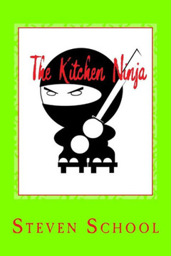 The Kitchen Ninja: Recipe Book