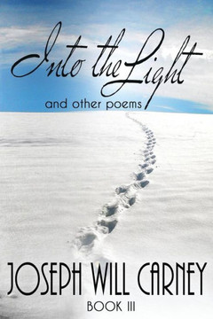 Into The Light and other Poems