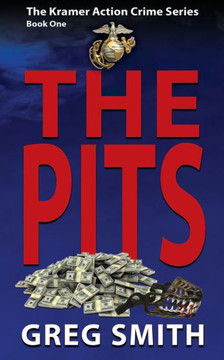 The Pits: A Crime Novel