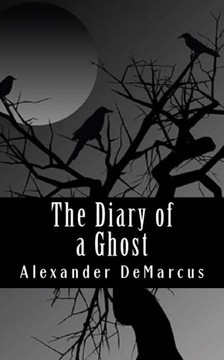 The Diary of a Ghost The Diary of a Ghost