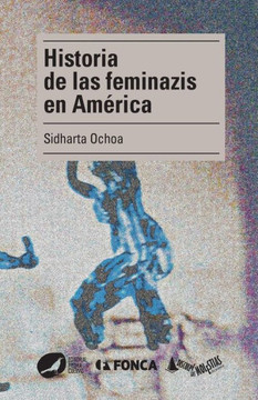 Historia de las feminazis en America