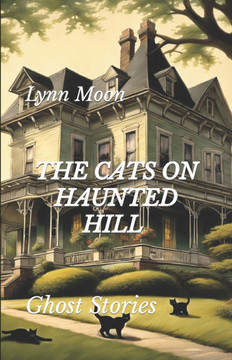The Cats On Haunted Hill Volume 2