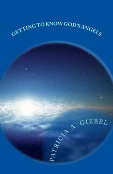 Getting to Know God's Angels