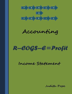 Income Statement: Income Statement (Teach A Topic ~ Accounting)