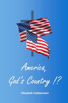 America, God's Country ! ?