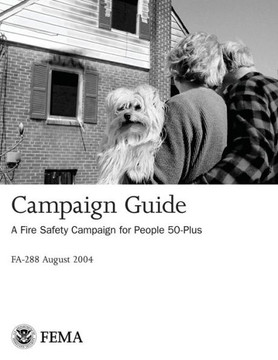 Campaign Guide: A Fire Safety Campaign for People 50-Plus