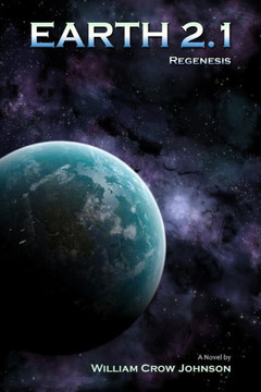 Earth 2.1: Regenesis