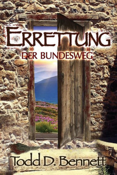 Errettung - der Bundesweg (German Edition)