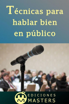 Tecnicas Para Hablar Bien En Peblico