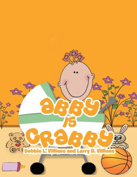 Abby is Crabby Abby is Crabby