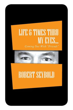 Life & Times Thru My Eyes... : 9781493106288