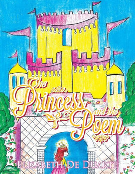 The Princess and the Poem The Princess and the Poem