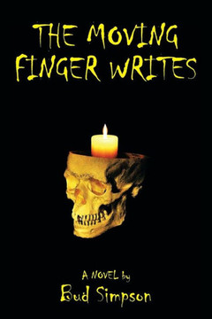 The Moving Finger Writes : 9781493110162