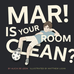 Mar ! Is Your Room Clean