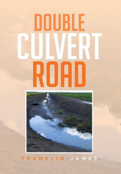 Double Culvert Road : 9781493122332