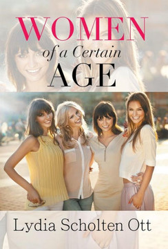 Women of a Certain Age : 9781493124978