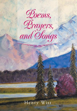 Poems, Prayers, and Songs : 9781493129379