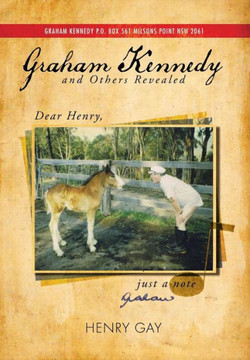 Graham Kennedy and Others Revealed : 9781493131501
