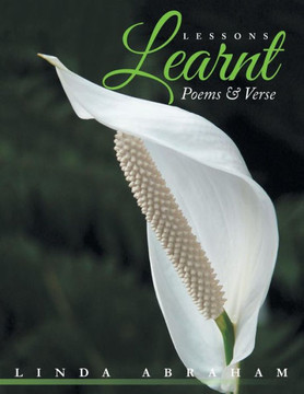 Lessons Learnt: Poems & Verse