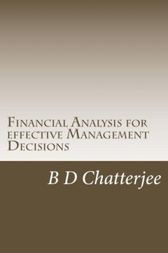 Financial Analysis For Effective Management Decisions