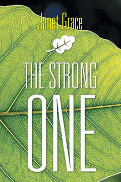 The Strong One : 9781493142804