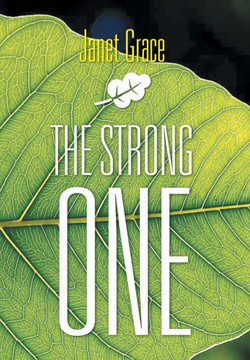 The Strong One : 9781493142811
