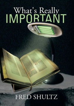 What's Really Important : 9781493151158
