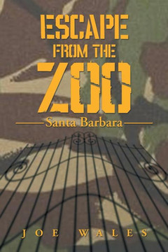 Escape from the Zoo: Santa Barbara : 9781493155415