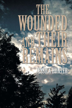The Wounded and Their Remains