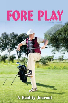 Fore Play Fore Play