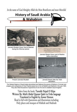 History of Saudi Arabia & Wahabism : 9781493181483
