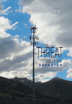 The Threat from Within: Defeated : 9781493184408