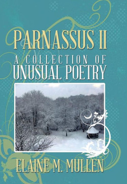 Parnassus II: A Collection of Unusual Poetry : 9781493188369