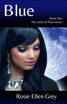 Blue (Lords Of Theia)