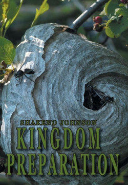 Kingdom Preparation : 9781493190157