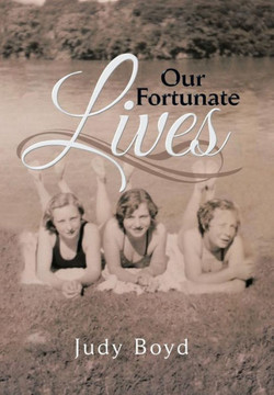 Our Fortunate Lives : 9781493192830