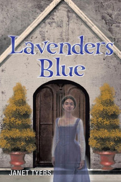 Lavenders Blue : 9781493193899