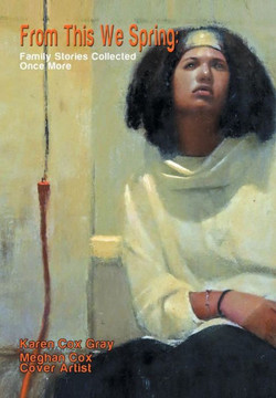 From This We Spring: Family Stories Collected Once More : 9781493196289