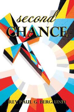 S E C O N D C H A N C E: THE ISTHMUS OF GOD The Supernatural Connection between Persecution and Sanctification : 9781493197705