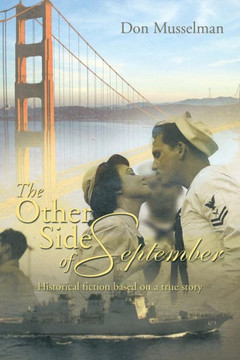 The Other Side of September: Historical Fiction Based on a True Story : 9781493198290