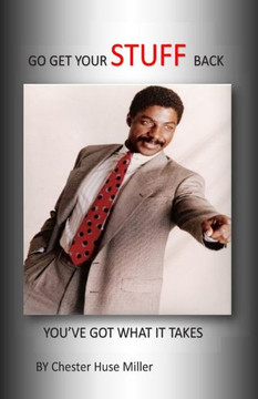 Go Get Your Stuff Back: You've Got What It Takes