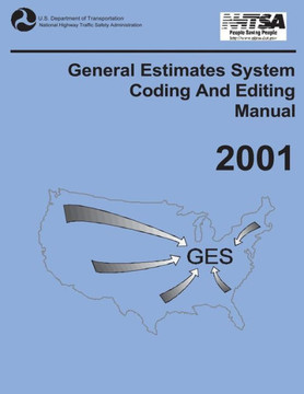 General Estimates System Coding and Editing Manual: 2001
