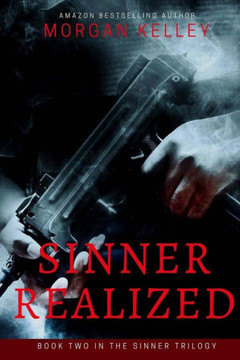 Sinner Realized: The Carter Chronicles Romance Mystery