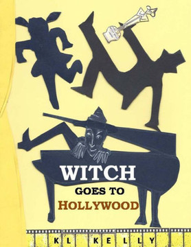 Witch Goes to Hollywood: The Zany Hazbean Story