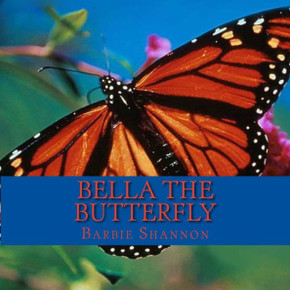 Bella the Butterfly : 9781493602629