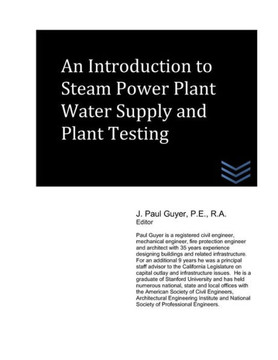 An Introduction to Steam Power Plant Water Supply and Plant Testing