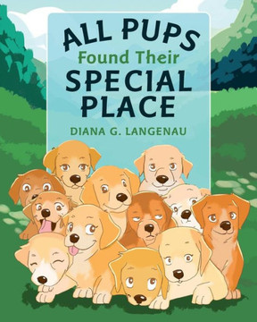 All Pups Found Their Special Place