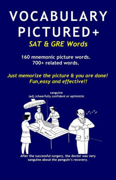 Vocabulary Pictured+: SAT & GRE Words Vocabulary Pictured+: SAT & GRE Words